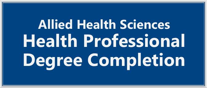 Health Professional Degree Completion